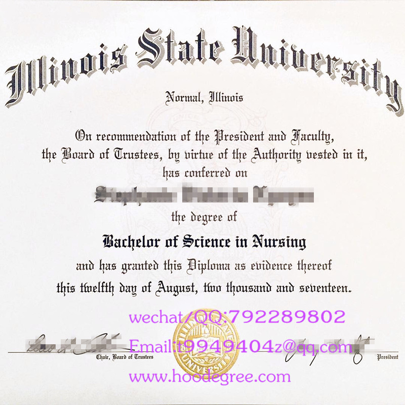 美国伊利诺伊州立大学学位证Illinois State University degree