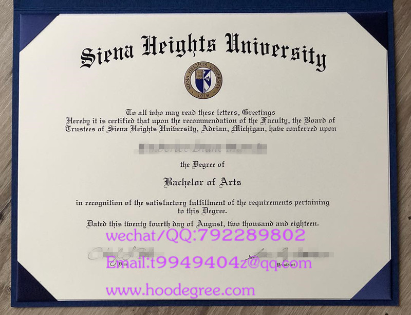 美国锡耶纳赫兹大学毕业证Siena Heights University diploma