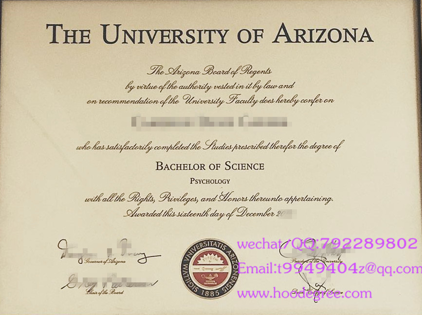 美国亚利桑那大学毕业证The University of Arizona degree certificate
