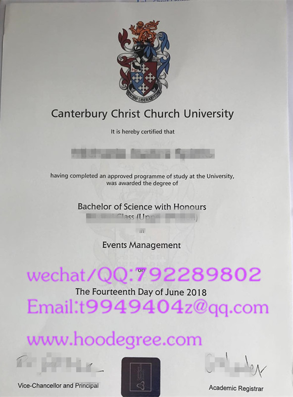 Canterbury Christ Church University degree certificate坎特伯雷基督大学毕业证书