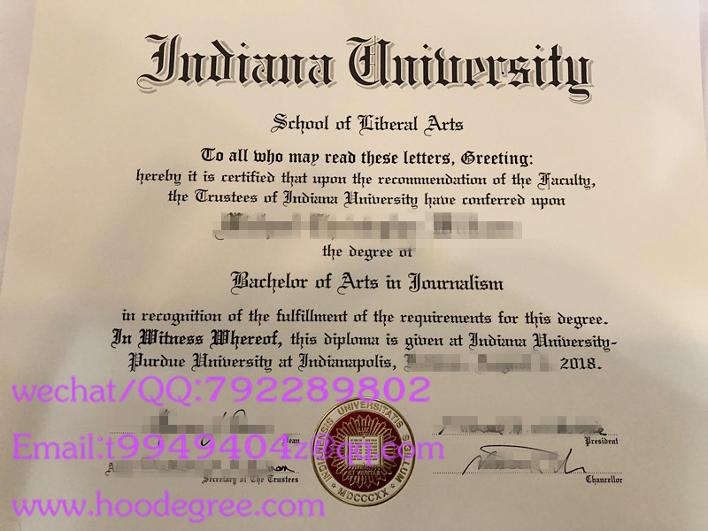 Indiana University graduation certificate印第安纳大学毕业证书