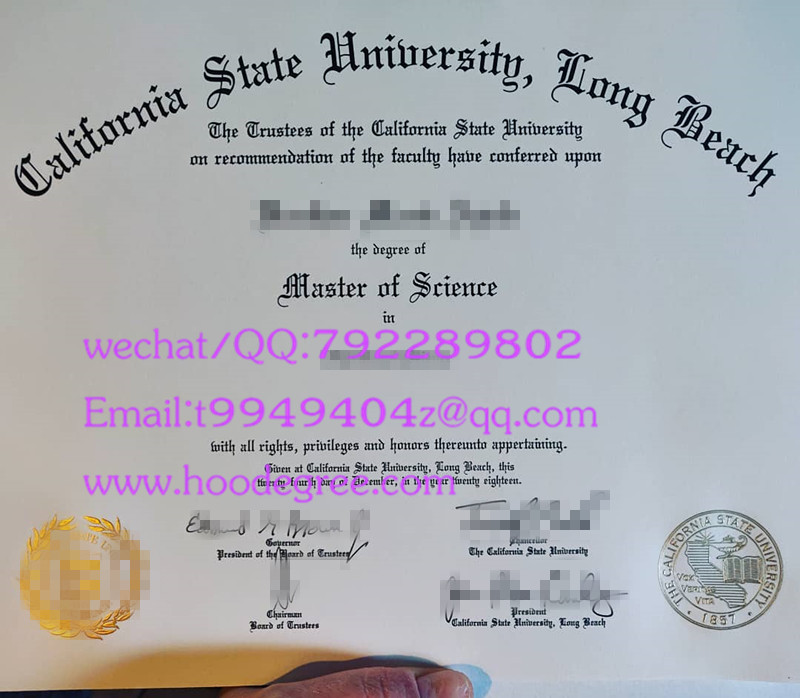 California State University，Long Beach degree certificate加州州立大学长滩分校毕业证书