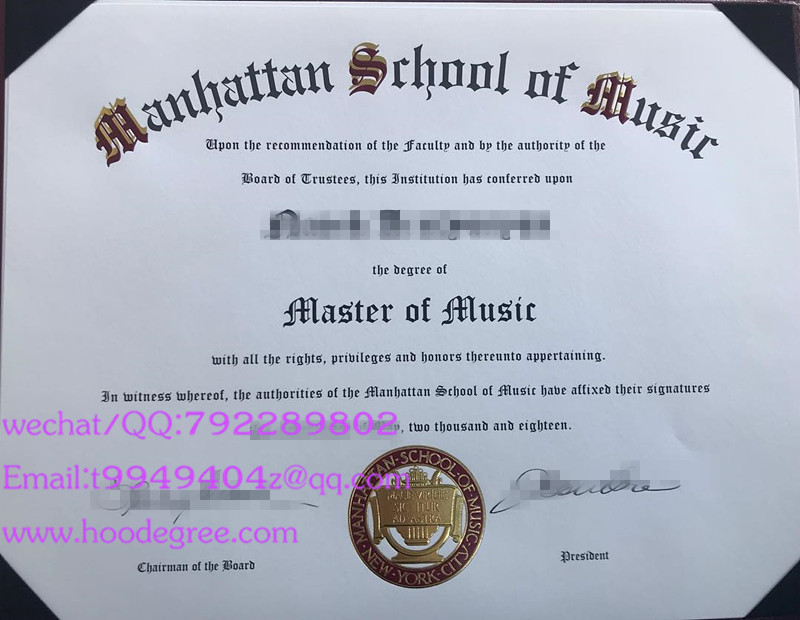 Manhattan School of Music degree certificate曼哈顿音乐学院毕业证书