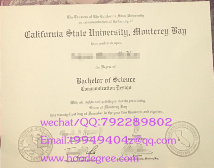 california state university，monterey bay degree certificate加州州立大学蒙特瑞湾分校毕业证书