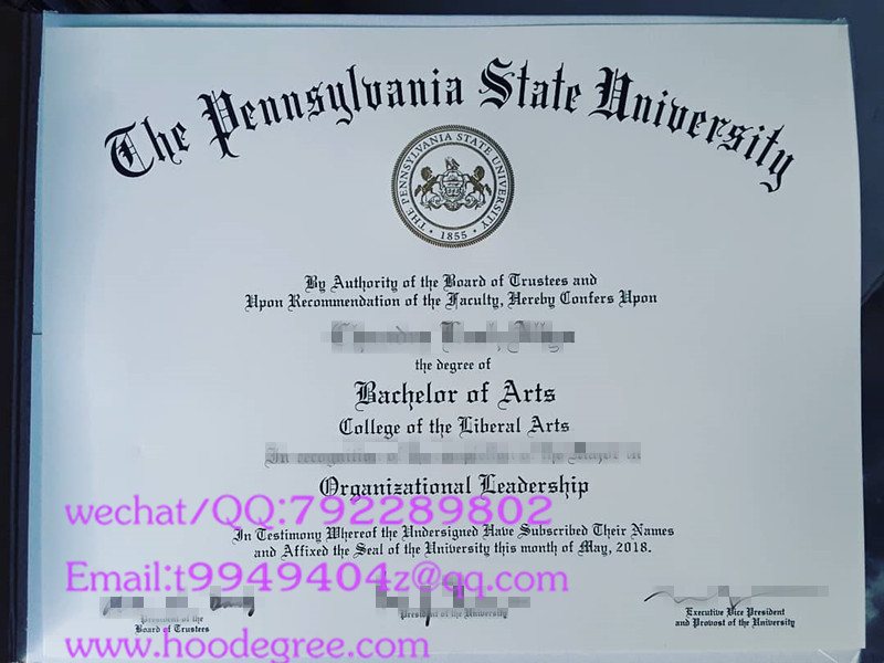 The Pennsylvania State University graduation certificate宾夕法尼亚州立大学毕业证书