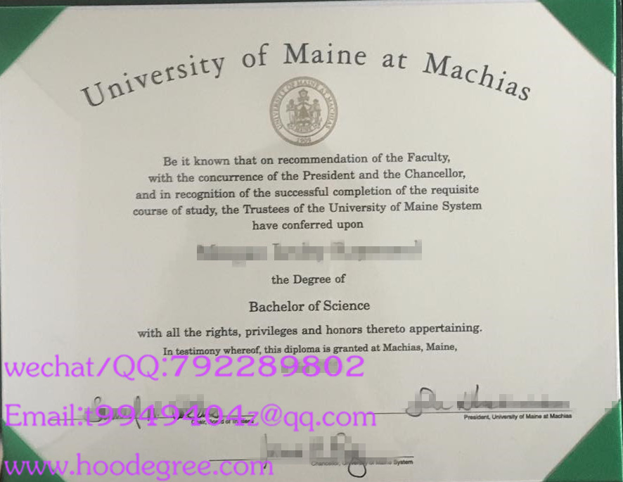 University of Maine at machias degree certificate缅因州马柴厄斯大学毕业证书