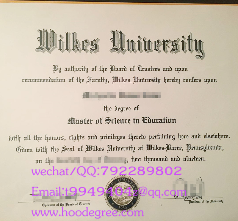 wilkes university degree certificate威尔克斯大学毕业证书