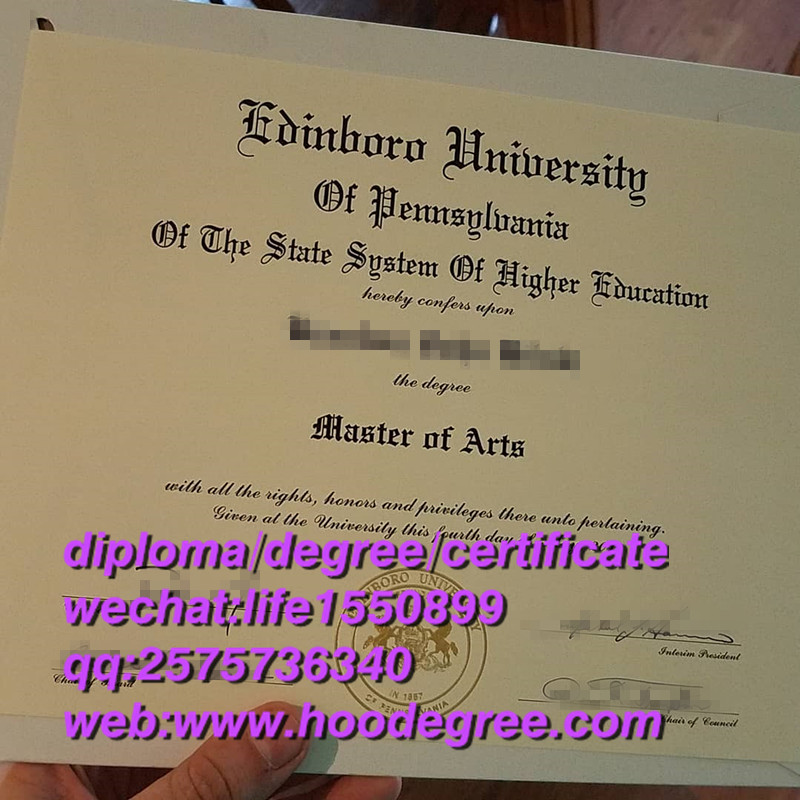 degee certificate of Edinboro University艾丁堡罗大学毕业证书