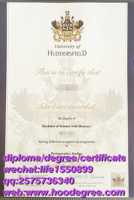 diploma from University of Huddersfield哈德斯菲尔德大学毕业证书
